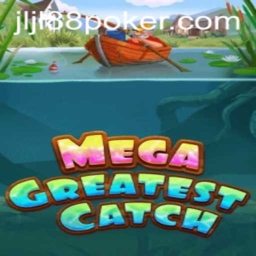 MegaGreatestCatch: A Fishing Adventure Awaits