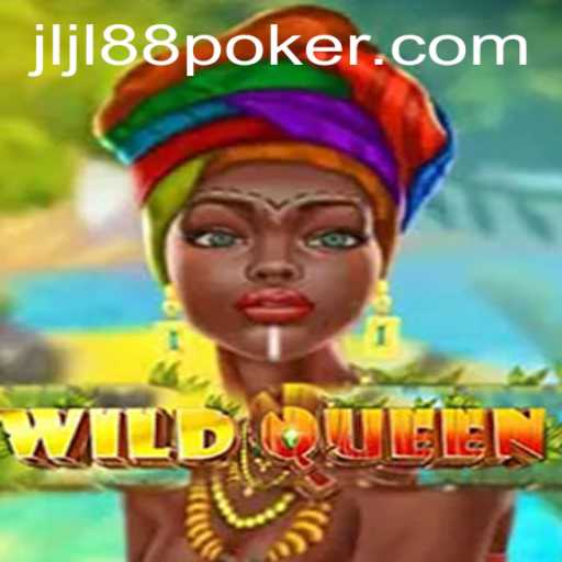 The Enchanting World of WildQueen: Adventure Awaits with JLJL88